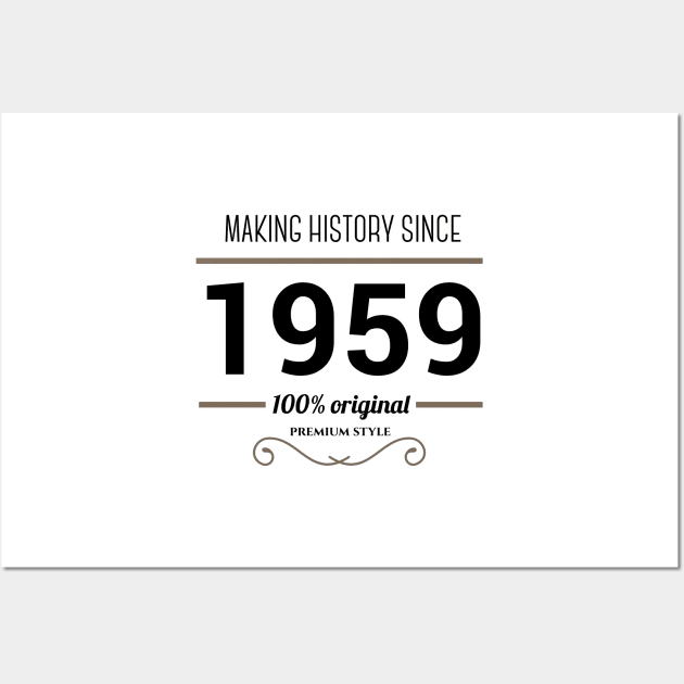 Making history since 1959 Wall Art by JJFarquitectos